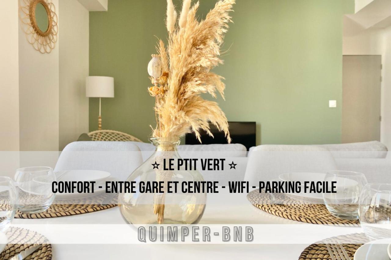 Le Ptit Vert - Wifi - Confort - Entree Autonome - Entre Gare Et Centre Quimper Buitenkant foto